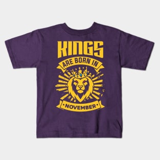 Kings Are Born In November Happy Birthday Kids T-Shirt